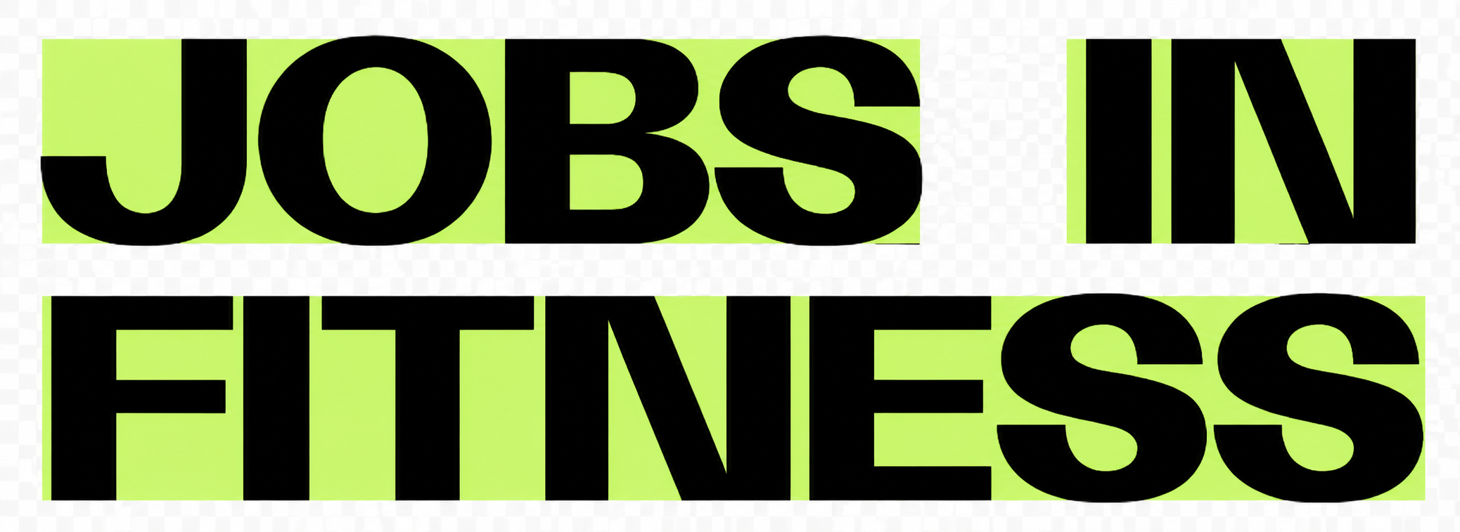Jobs in Fitness